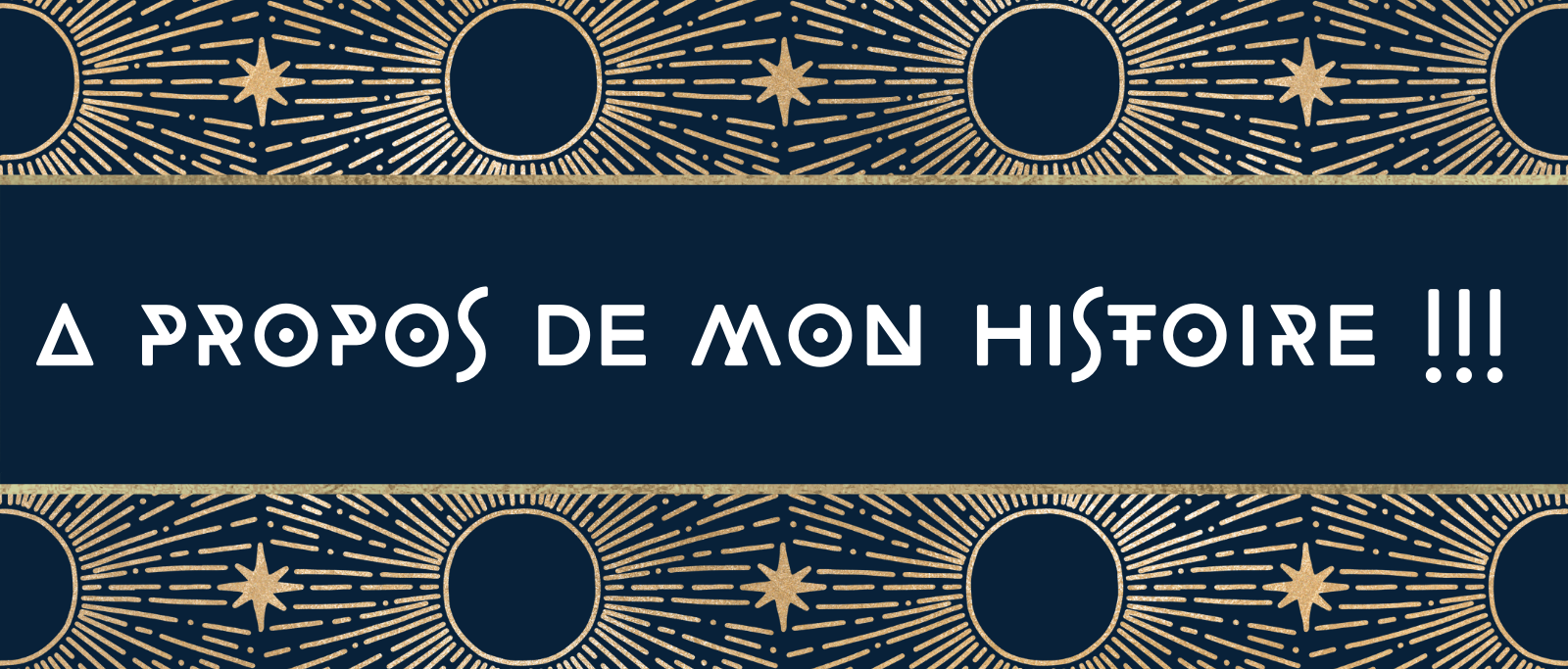A propos de mon histoire